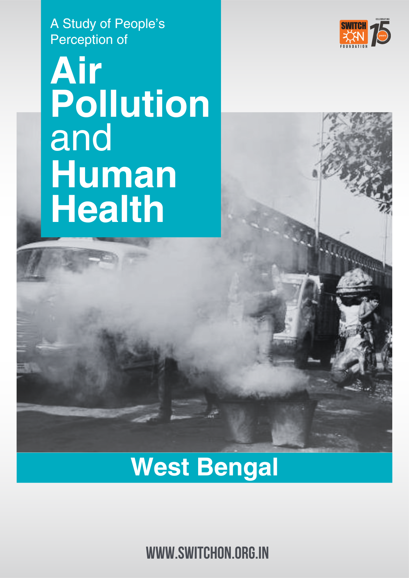A Perception Study of Air Pollution & Human Health | West Bengal Report