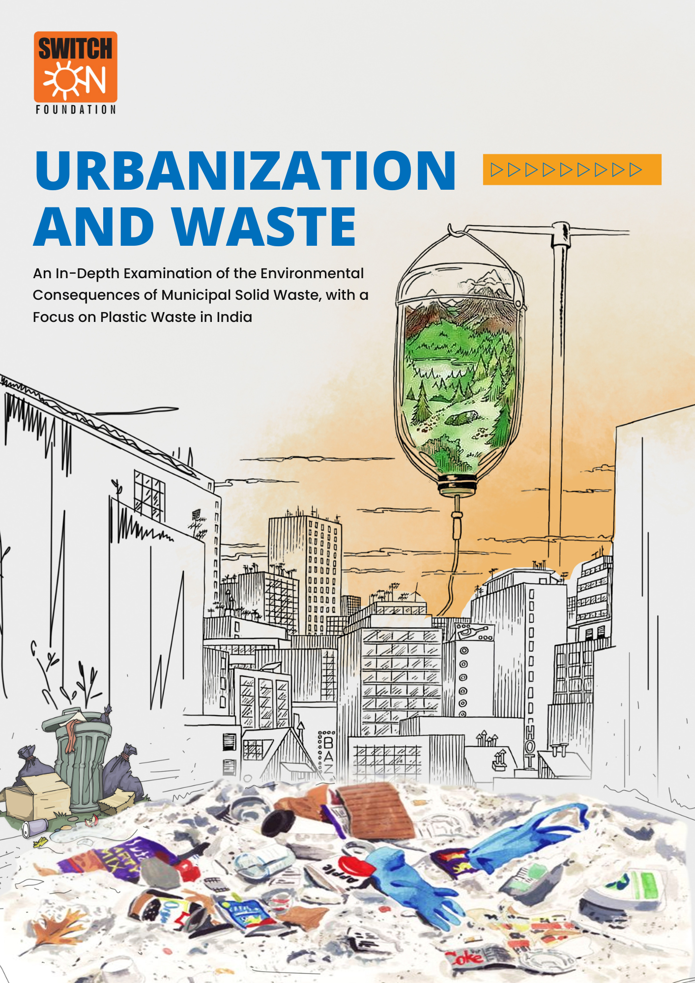 Urbanization & Waste: An In-Depth Examination of Municipal Solid Waste