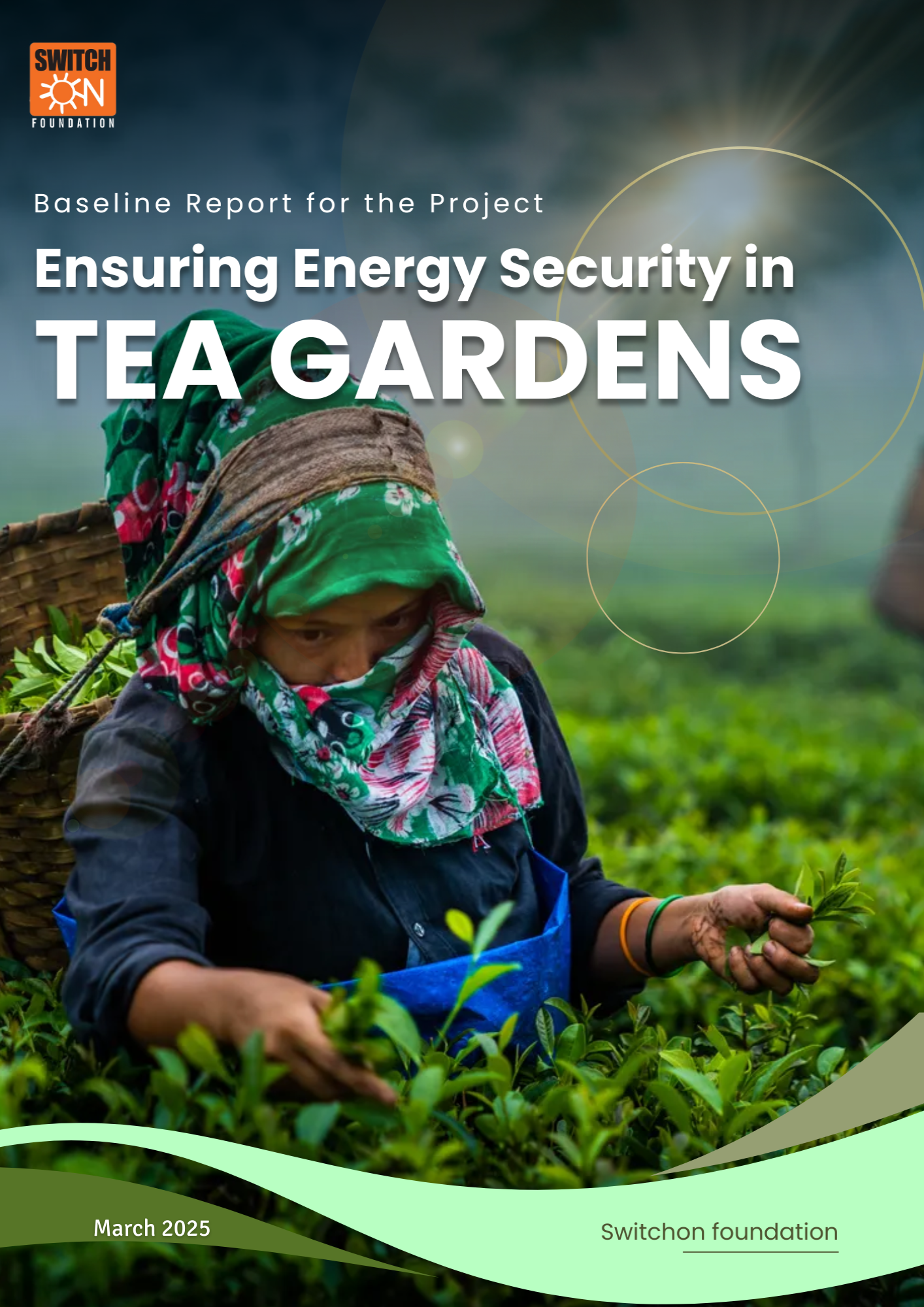 Baseline Report – Ensuring Energy Security in Tea gardens
