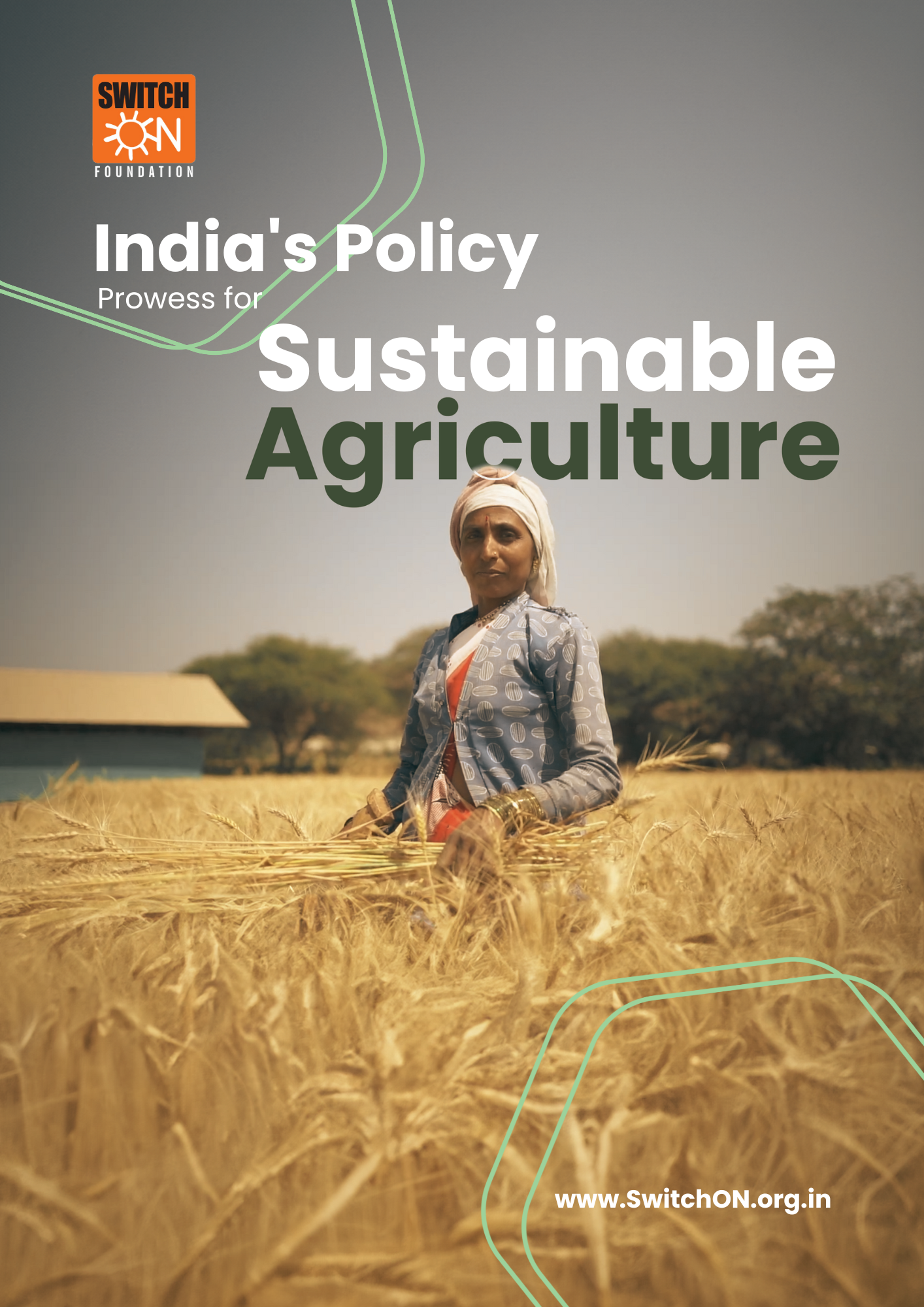 India’s Policy Prowess for Sustainable Agriculture