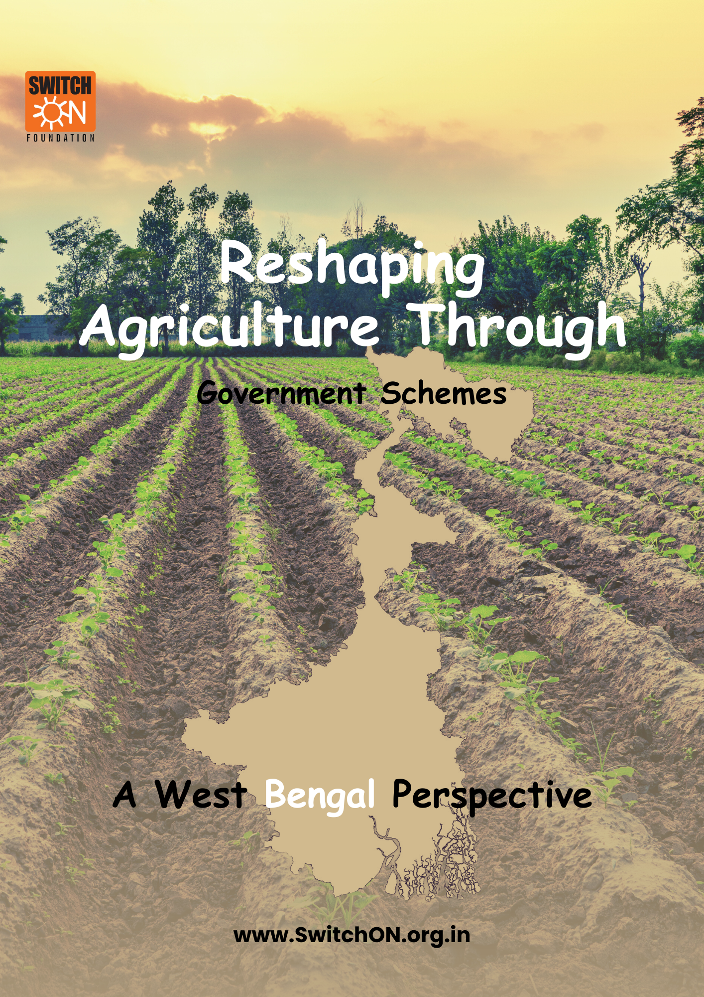 Reshaping Agriculture Through Government Schemes: A West Bengal Perspective