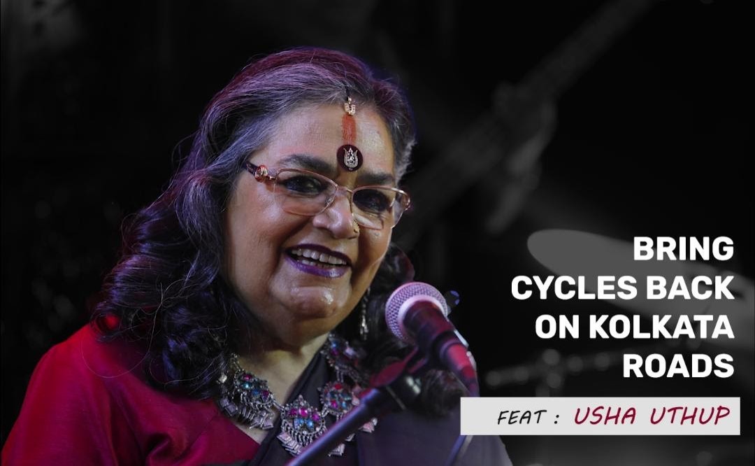 #BringBackCycles on Kolkata Roads ft Usha Uthup