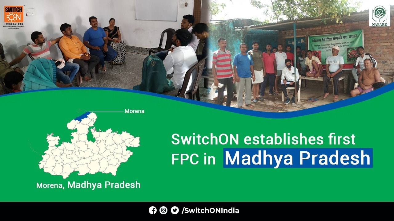 SwitchON establishes FPC in Madhya Pradesh